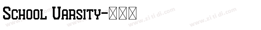 School Varsity字体转换